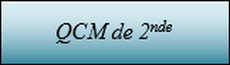 qcm corrigés seconde