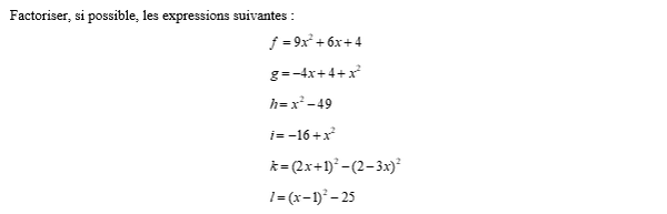 exercice sur Factoriser si possible