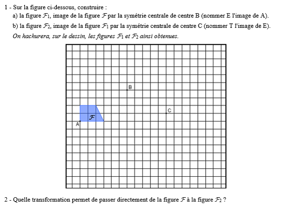 exercice sur Symétrie centrale et translation