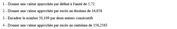 exercice sur Valeur approchée d'un nombre