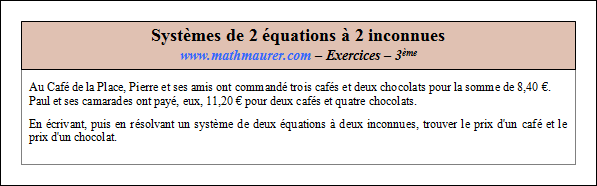 Exercice sur les systèmes de deux équations à deux inconnues