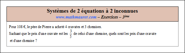 Exercice sur les systèmes de deux équations à deux inconnues