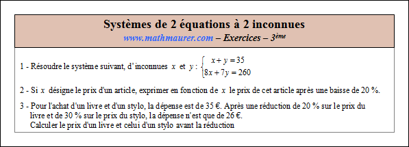 Exercice sur les systèmes de deux équations à deux inconnues