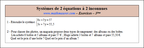 Exercice sur les systèmes de deux équations à deux inconnues