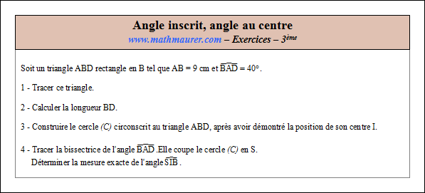Exercice sur angle inscrit et angle au centre