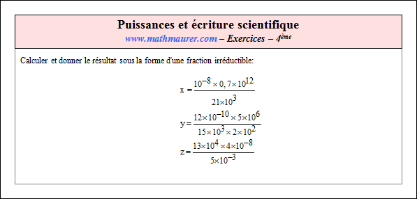 Exercice sur les puissances et l'écriture scientifique