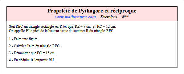 Exercice sur la propriété de Pythagore et sa réciproque