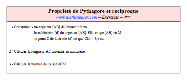 Exercice sur la propriété de Pythagore et sa réciproque