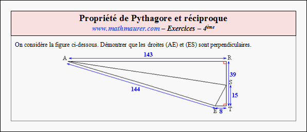 Exercice sur la propriété de Pythagore et sa réciproque