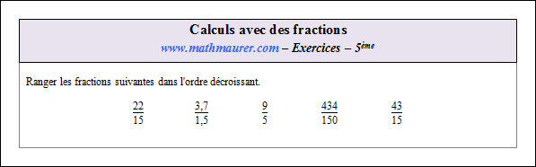 Exercice sur les calculs avec des fractions