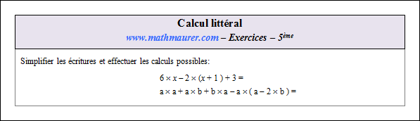 Exercice sur le calcul littéral
