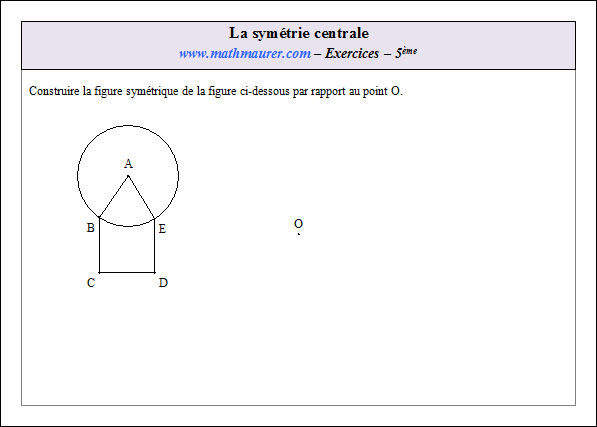 Exercice sur la symétrie centrale
