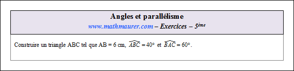 Exercice sur angles et parallélisme