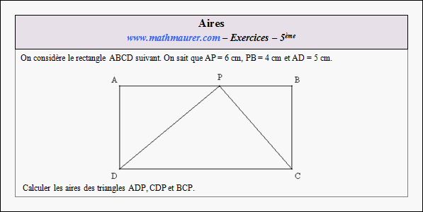 Exercice sur les aires du triangle, du parallélogramme et du cercle