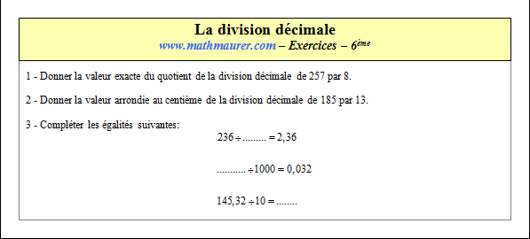 Exercice sur la division décimale